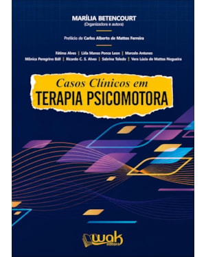 CASOS CLINICOS EM TERAPIA PSICOMOTORA