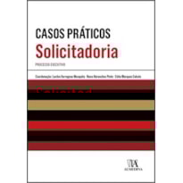 Casos práticos de solicitadoria: processo executivo