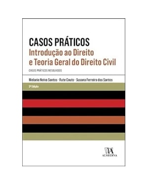 Casos práticos: introdução ao direito e teoria geral do direito civil