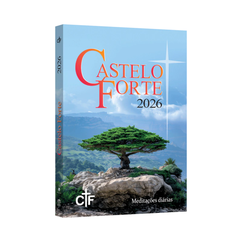 CASTELO FORTE 2026: MEDITAÇÕES DIÁRIAS