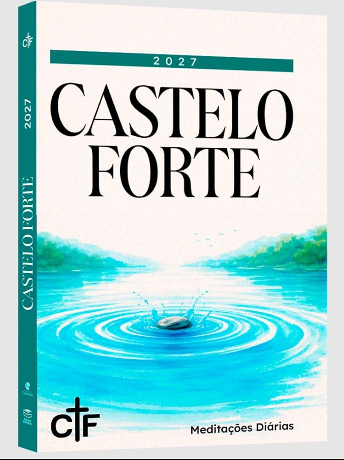 CASTELO FORTE 2027: MEDITAÇÕES DIÁRIAS - Livraria Loyola