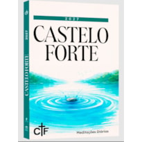 CASTELO FORTE 2027: MEDITAÇÕES DIÁRIAS