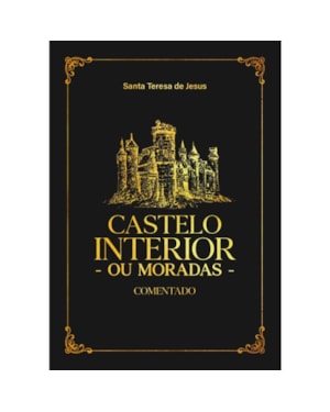 CASTELO INTERIOR COMENTADO