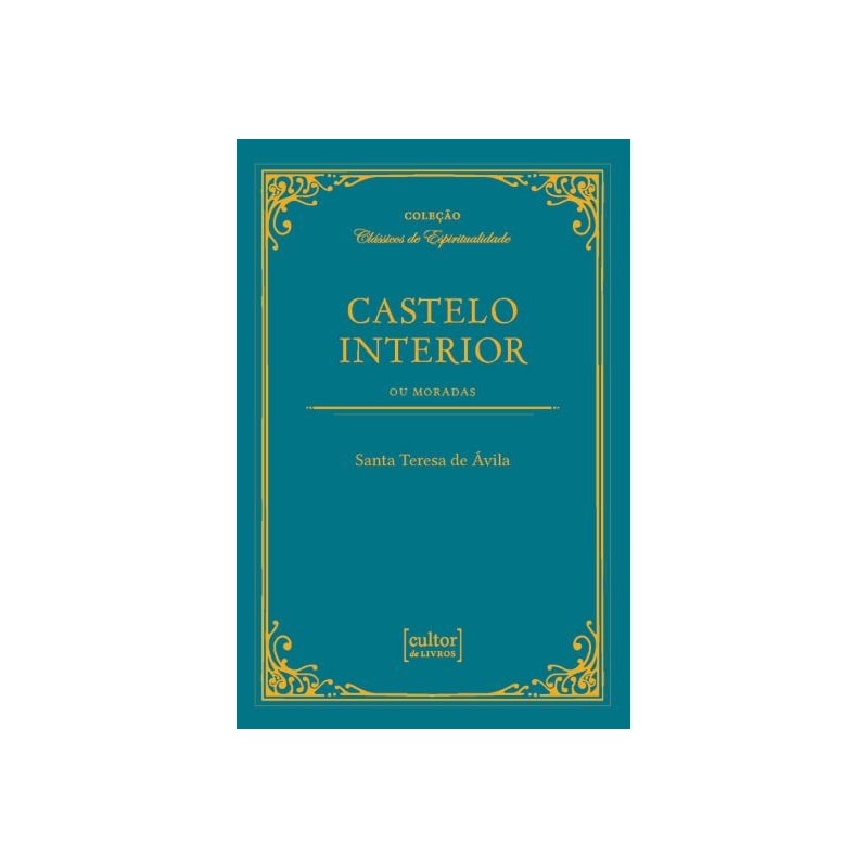 Castelo interior ou moradas