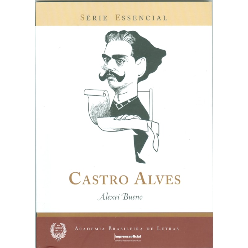 CASTRO ALVES - SÉRIE ESSENCIAL