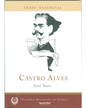 CASTRO ALVES - SÉRIE ESSENCIAL