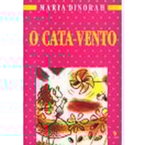 CATA-VENTO, O