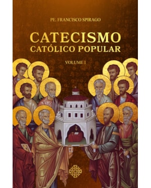CATECISMO CATÓLICO POPULAR