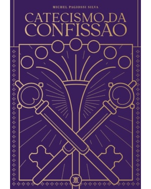 CATECISMO DA CONFISSÃO