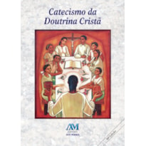 CATECISMO DA DOUTRINA CRISTÃ