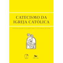 CATECISMO DA IGREJA CATÓLICA (EDIÇÃO DE BOLSO): NOVÍSSIMA EDIÇÃO DE ACORDO COM O TEXTO OFICIAL EM LATIM