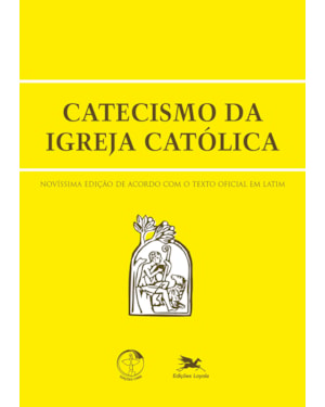 CATECISMO DA IGREJA CATÓLICA (EDIÇÃO DE BOLSO): NOVÍSSIMA EDIÇÃO DE ACORDO COM O TEXTO OFICIAL EM LATIM