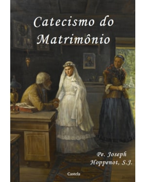 CATECISMO DO MATRIMÔNIO