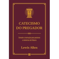 CATECISMO DO PREGADOR