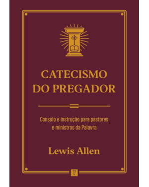 CATECISMO DO PREGADOR