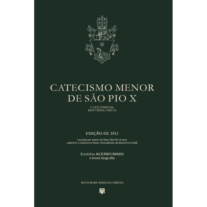 CATECISMO MENOR DE SÃO PIO X
