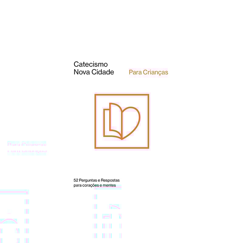 CATECISMO NOVA CIDADE PARA CRIANÇAS
