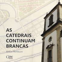 CATEDRAIS CONTINUAM BRANCAS, AS