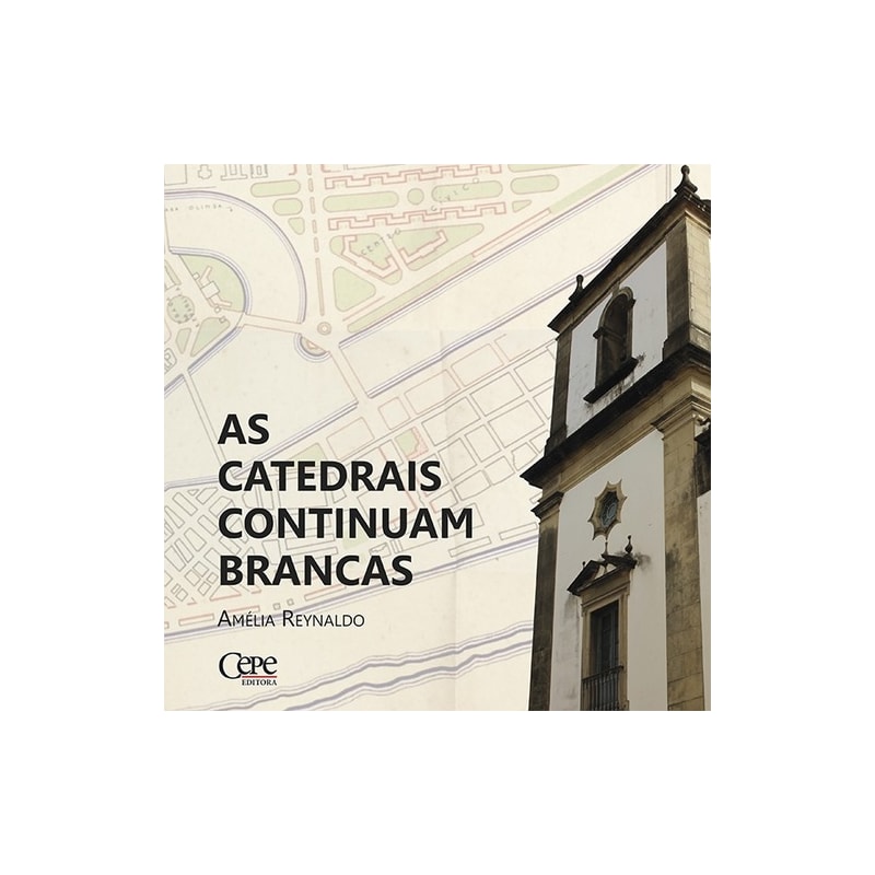 CATEDRAIS CONTINUAM BRANCAS, AS