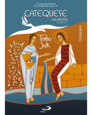 Catequese com adultos: Itinerário II
