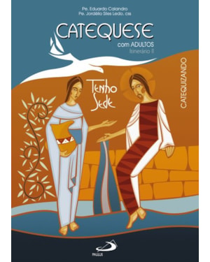 Catequese com adultos: Itinerário II