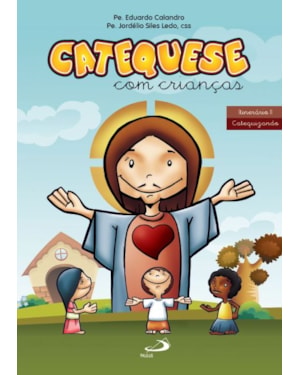 Catequese com crianças -Itinerário II