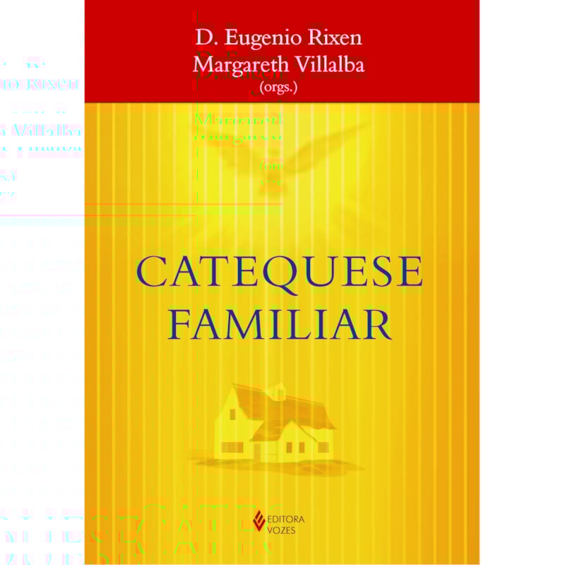 CATEQUESE FAMILIAR