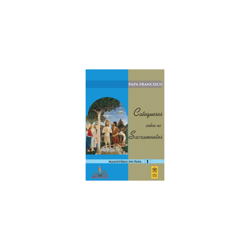 Catequese sobre os Sacramentos