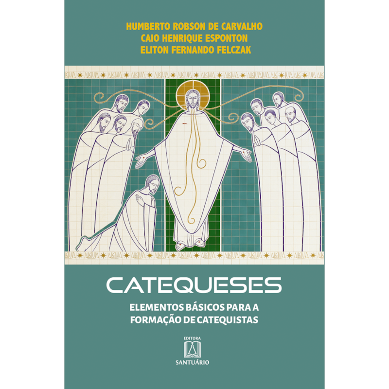Catequeses: Elementos básicos para a formação de catequistas