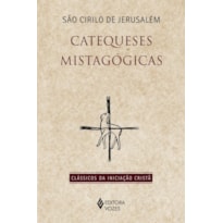 CATEQUESES MISTAGÓGICAS