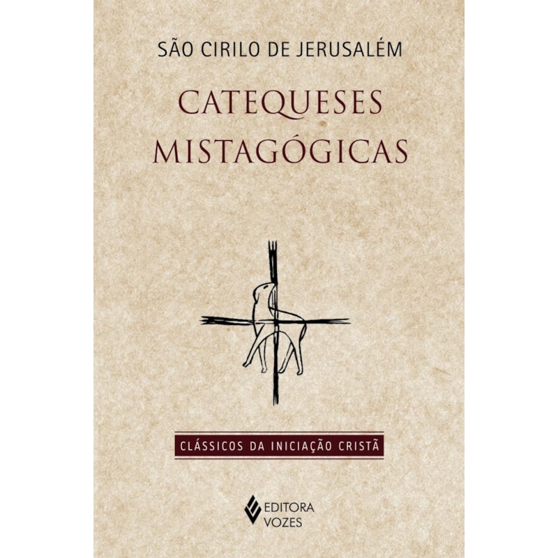 CATEQUESES MISTAGÓGICAS