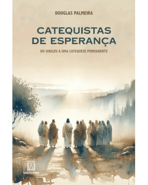 CATEQUISTAS DE ESPERANÇA