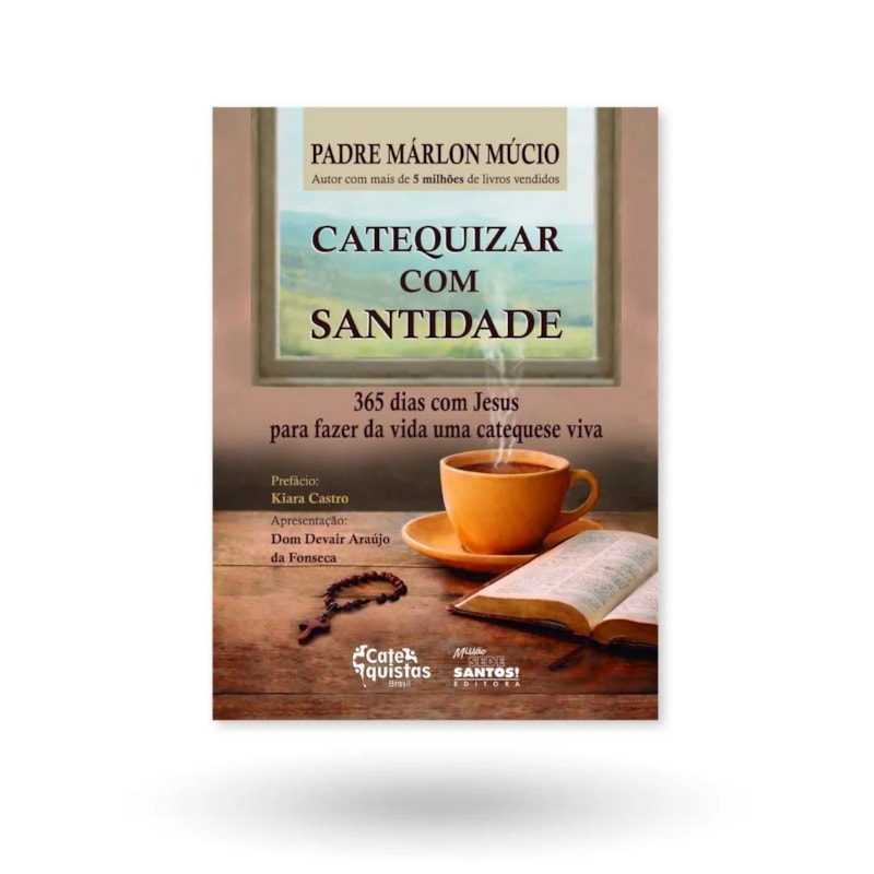 CATEQUIZAR COM SANTIDADE