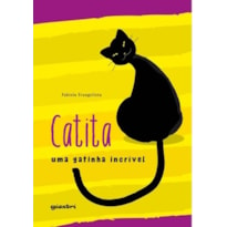 Catita - Uma gatinha incrível