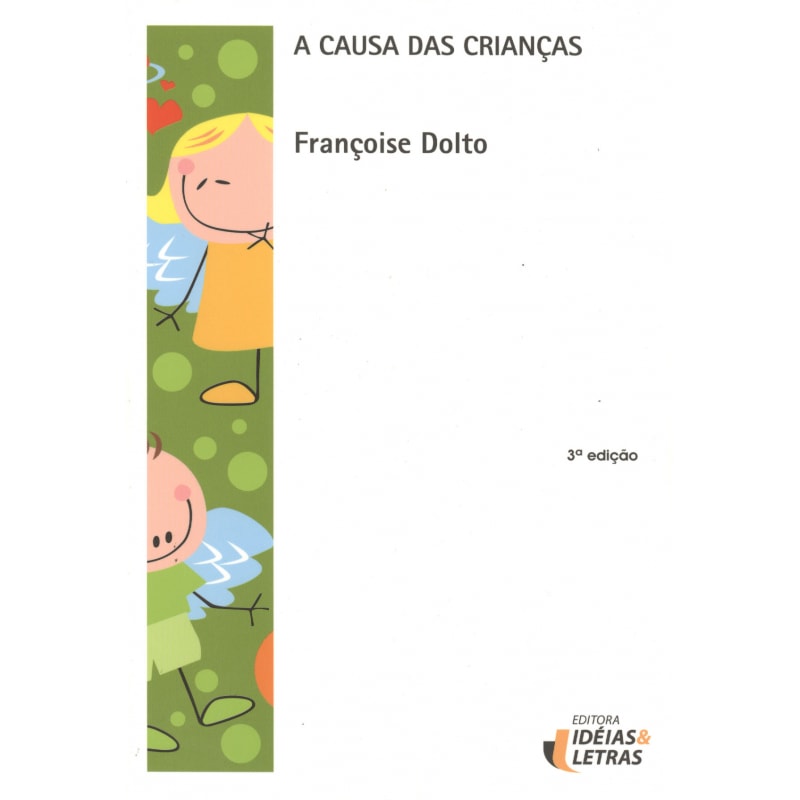 CAUSA DAS CRIANCAS, A