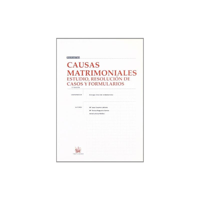 CAUSAS  MATRIMONIALES - ESTUDIOS RESOLUCIONES DE CASOS Y FORMULARIOS  - 3ª
