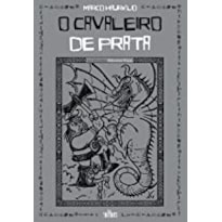 CAVALEIRO DE PRATA, O