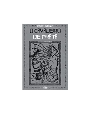 CAVALEIRO DE PRATA, O
