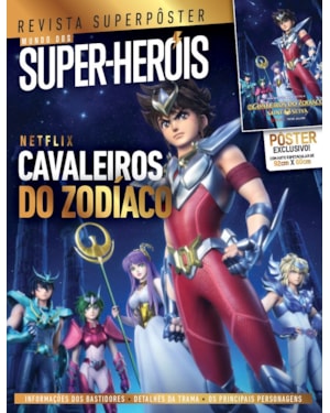 CAVALEIROS DO ZODÍACO - SUPERPÔSTER MUNDO DOS SUPER-HERÓIS