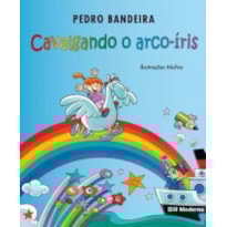CAVALGANDO O ARCO-ÍRIS