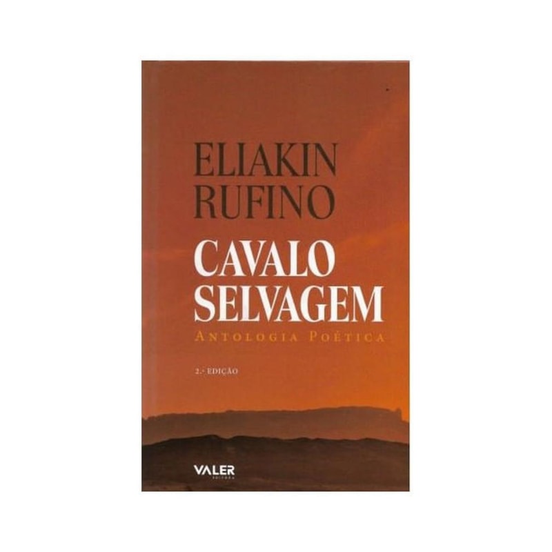 CAVALO SELVAGEM - 2º EDIÇÃO