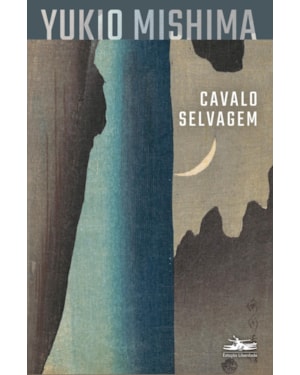 CAVALO SELVAGEM: MAR DA FERTILIDADE, V. 2