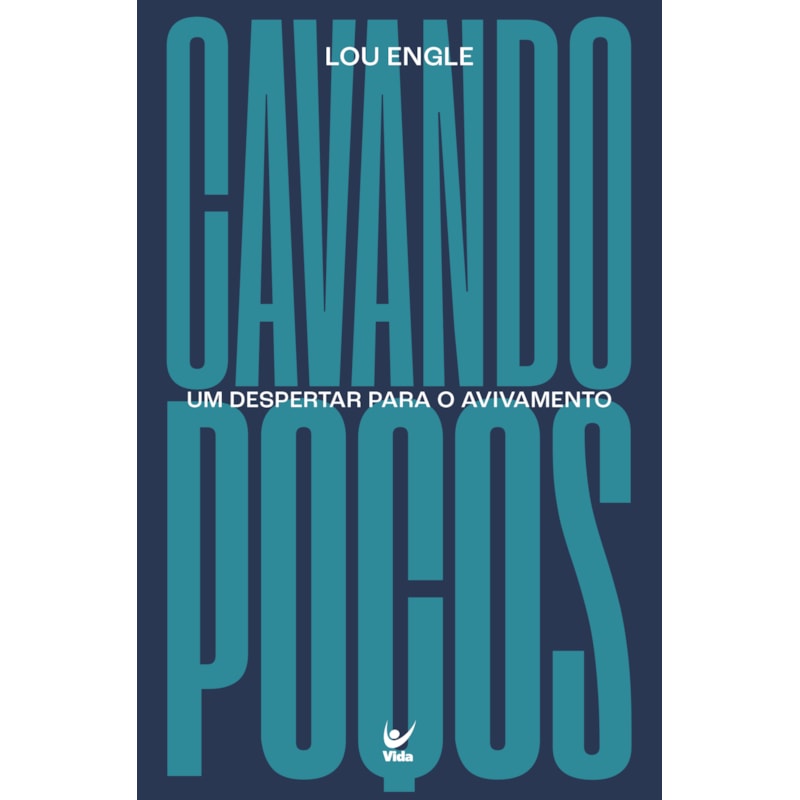 Cavando poços: um despertar para o avivamento