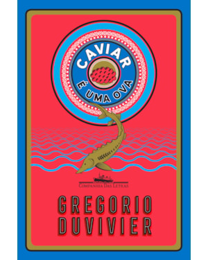 Caviar é uma ova