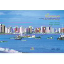 CEARÁ CORES E SENTIMENTOS CEARÁ CORES E SENTIMENTOS