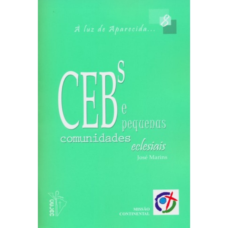 CEBS E PEQUENAS COMUNIDADES ECLESIAIS