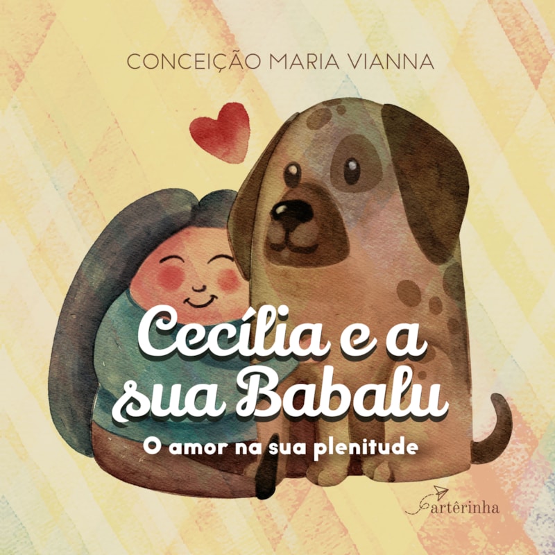 CECÍLIA E A SUA BABALU: O AMOR NA SUA PLENITUDE