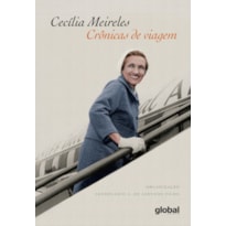 CECÍLIA MEIRELES: CRÔNICAS DE VIAGEM