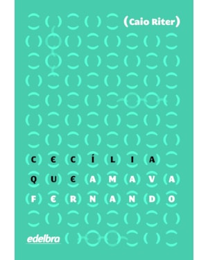 CECÍLIA QUE AMAVA FERNANDO