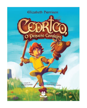 CEDRICO, O PEQUENO CAVALEIRO